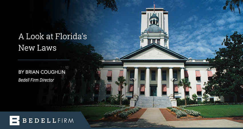 A look at Florida's new laws: By Brian Coughlin, Bedell Firm Director