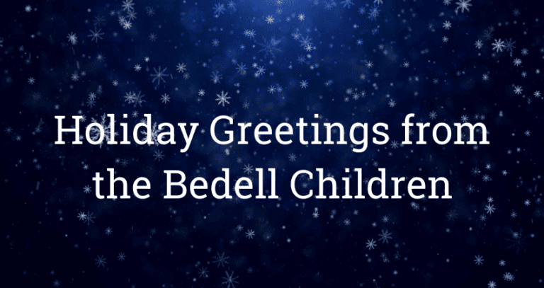 Holiday Greetings from the Bedell Children