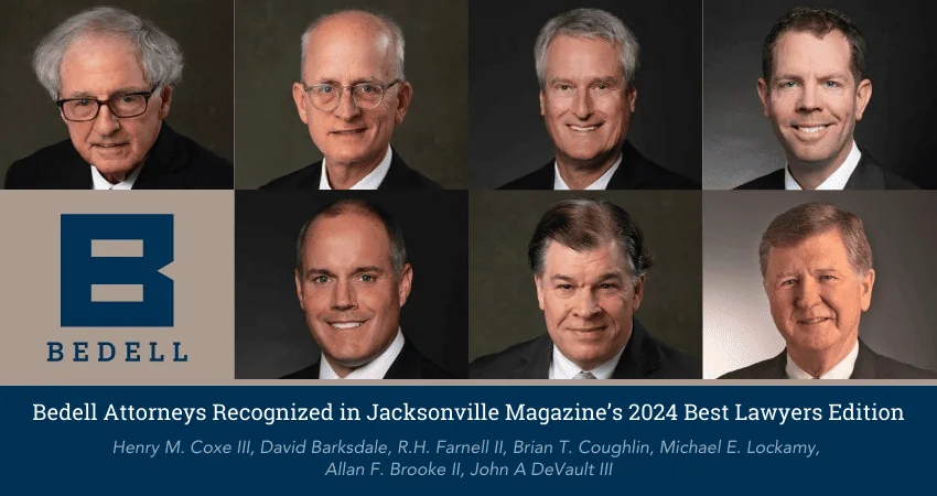 Bedell | Bedell Attorneys Recognized in Jacksonville Magazine’s Best Lawyers – 2024