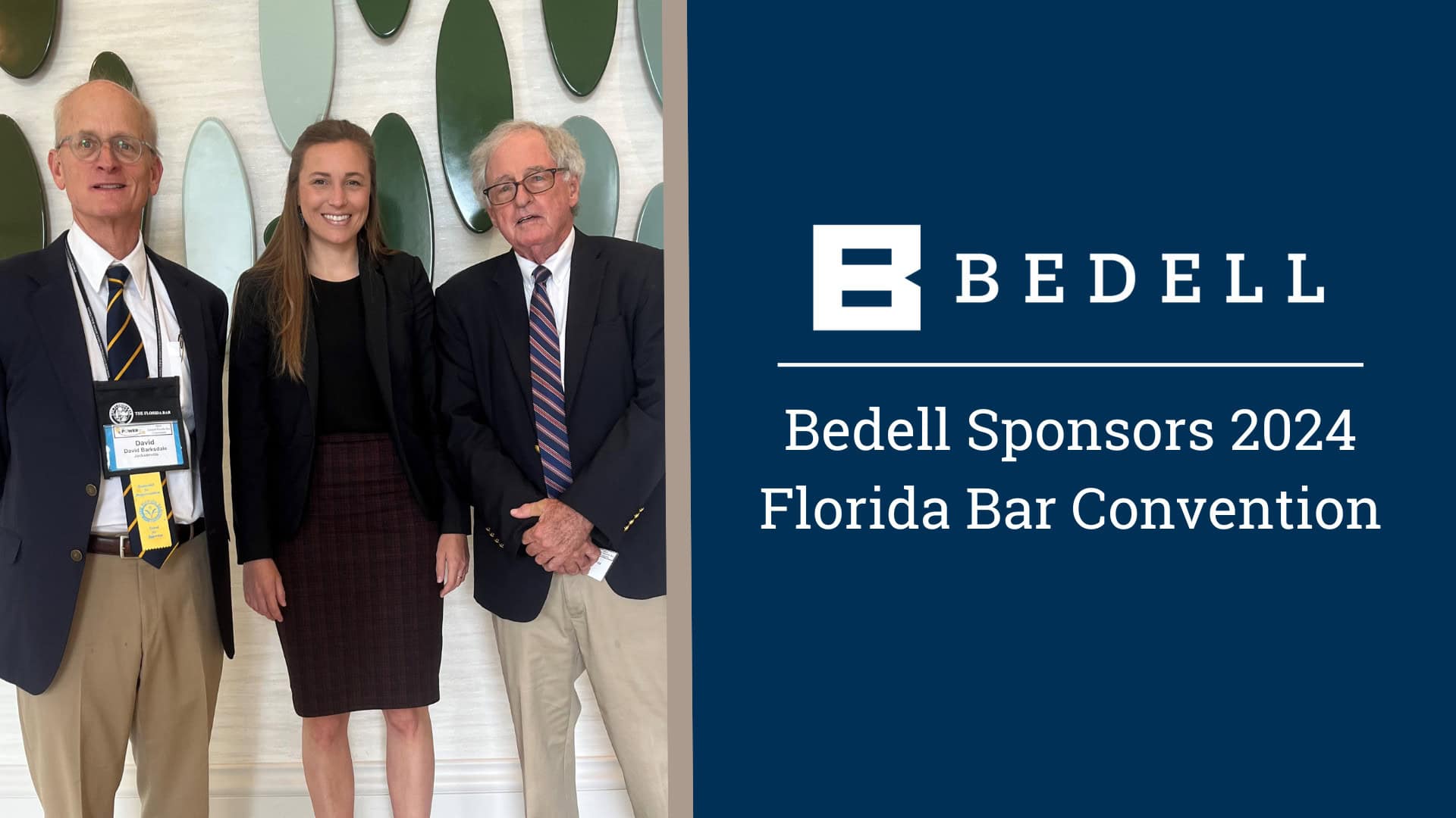 2024 Florida Bar Convention Sponsor | Bedell Firm