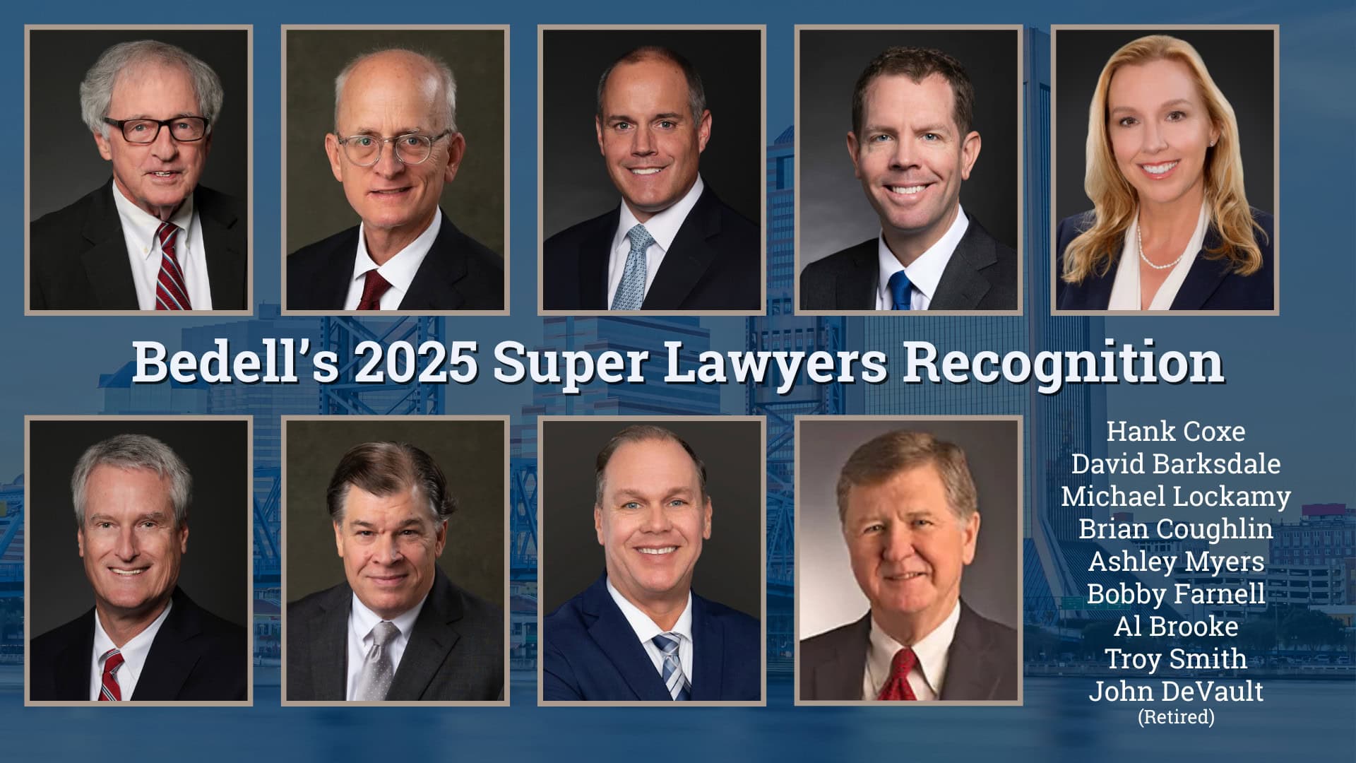 Bedell Attorneys Recognized in 2025 Super Lawyers Magazine – Bedell Firm